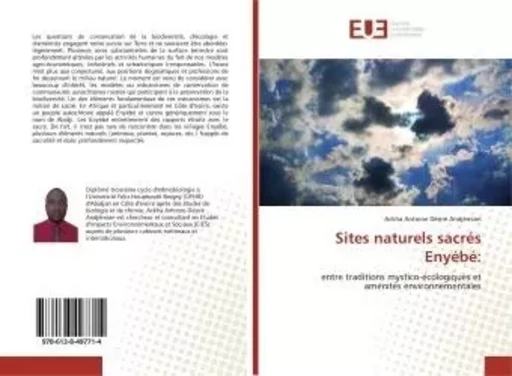 Sites naturels sacrés Enyébé: - Ackha Antoine Désiré Andjémian - UNIV EUROPEENNE