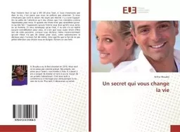 Un secret qui vous change la vie