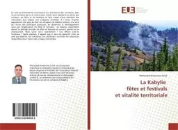 La Kabylie fêtes et festivals et vitalité territoriale