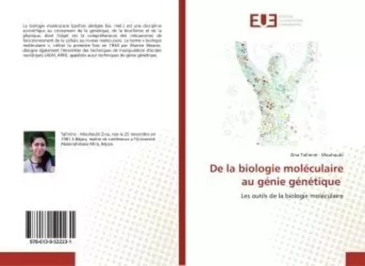 De la biologie moléculaire au génie génétique -  - UNIV EUROPEENNE