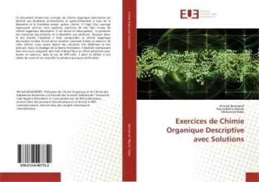 Exercices de Chimie Organique Descriptive avec Solutions - Ahmed BENHARREF - UNIV EUROPEENNE