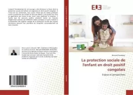 La protection sociale de l'enfant en droit positif congolais -  - UNIV EUROPEENNE