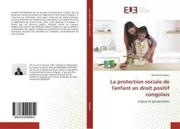 La protection sociale de l'enfant en droit positif congolais