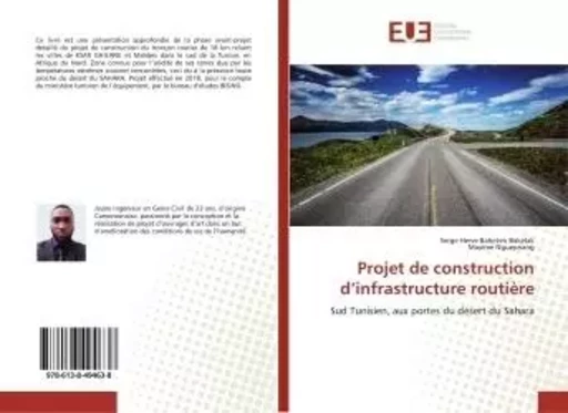 Projet de construction d'infrastructure routière - Serge Herve Baheten Bakelak ng - UNIV EUROPEENNE