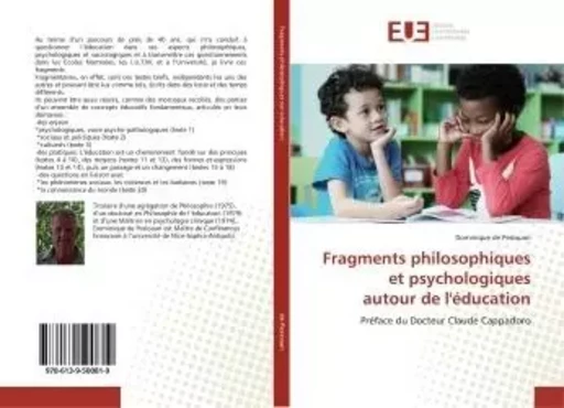 Fragments philosophiques et psychologiquesautour de l'éducation -  - UNIV EUROPEENNE