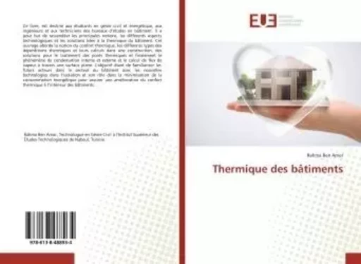 Thermique des bâtiments - Rahma Ben Amor - UNIV EUROPEENNE