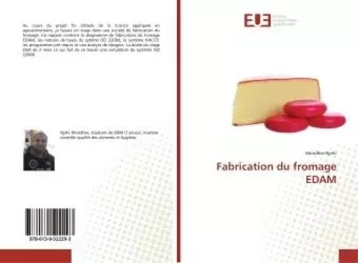 Fabrication du fromage EDAM - Mondher Njehi - UNIV EUROPEENNE