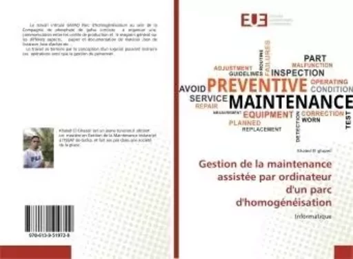 Gestion de la maintenance assistée par ordinateur d'un parc d'homogénéisation -  - UNIV EUROPEENNE