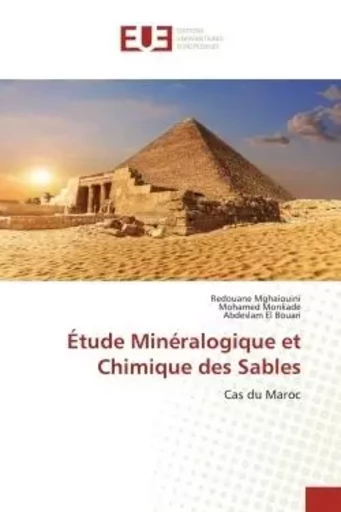 Étude Minéralogique et Chimique des Sables - Redouane Mghaiouini, Mohamed Monkade, Abdeslam El Bouari - UNIV EUROPEENNE