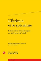 L'Écrivain et le spécialiste