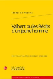 Valbert ou les Récits d'un jeune homme