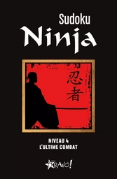 Sudoku Ninja - Niveau 4