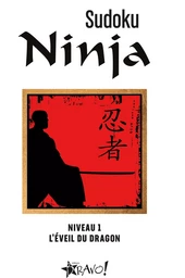 Sudoku Ninja - Niveau 1