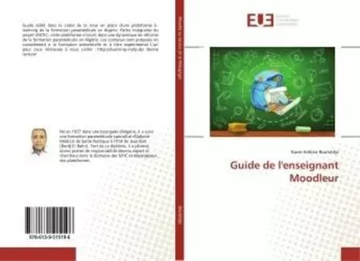 Guide de l'enseignant Moodleur - Nacer Bouteldja - UNIV EUROPEENNE