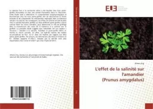 L'effet de la salinité sur l'amandier (Prunus amygdalus) - Ahlem Zrig - UNIV EUROPEENNE