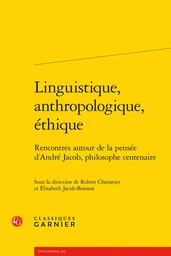 Linguistique, anthropologique, éthique