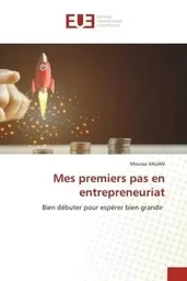 Mes premiers pas en entrepreneuriat