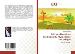 Sciences Humaines Médicales du Myxoedeme en Afrique