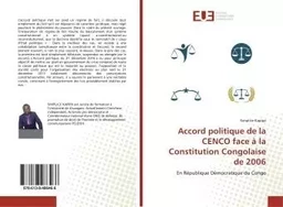 Accord politique de la CENCO face à la Constitution Congolaise de 2006