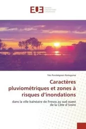 Caractères pluviométriques et zones à risques d'inondations