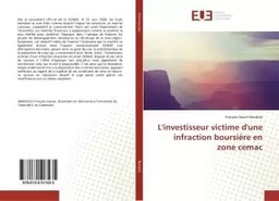 L'investisseur victime d'une infraction boursière en zone cemac