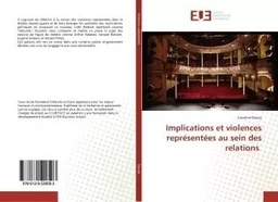 Implications et violences représentées au sein des relations