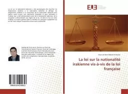 La loi sur la nationalité irakienne vis-à-vis de la loi française