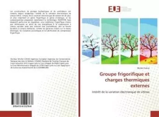 Groupe frigorifique et charges thermiques externes - Michel Cohas - UNIV EUROPEENNE