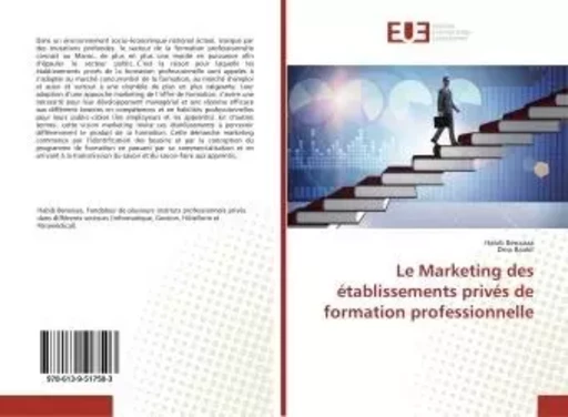 Le Marketing des établissements privés de formation professionnelle - Habib Benaissa - UNIV EUROPEENNE