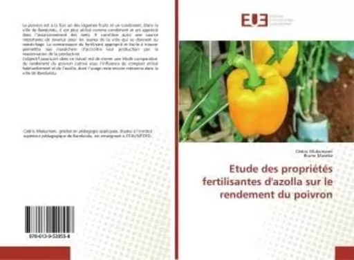 Etude des propriétés fertilisantes d'azolla sur le rendement du poivron - Cédric MUKUMAMI - UNIV EUROPEENNE