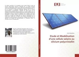 Etude et Modélisation d'une cellule solaire au silicium polycristallin