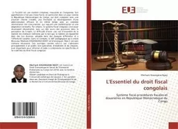 L'Essentiel du droit fiscal congolais