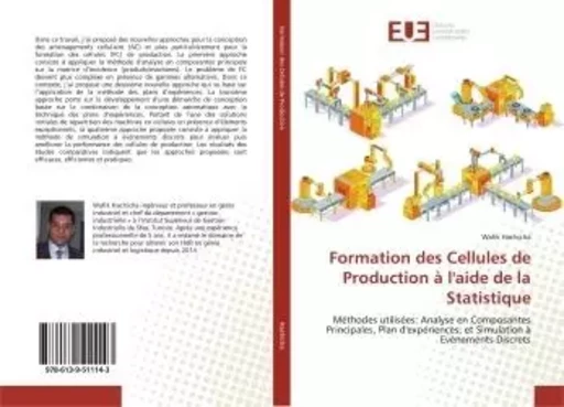 Formation des Cellules de Production à l'aide de la Statistique - Wafik Hachicha - UNIV EUROPEENNE