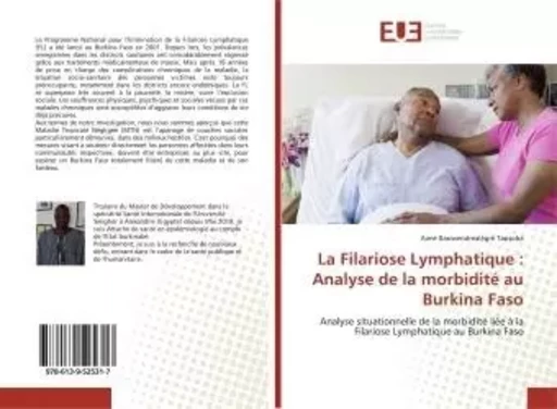 La Filariose Lymphatique : Analyse de la morbidité au Burkina Faso -  - UNIV EUROPEENNE