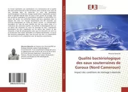 Qualité bactériologique des eaux souterraines de Garoua (Nord Cameroun)