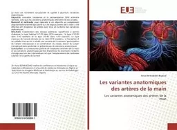 Les variantes anatomiques des artères de la main