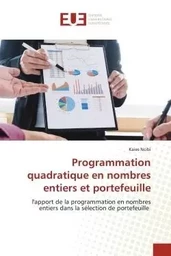 Programmation quadratique en nombres entiers et portefeuille