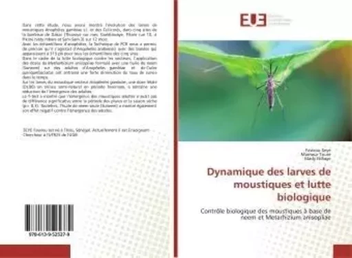 Dynamique des larves de moustiques et lutte biologique - Fawrou SEYE - UNIV EUROPEENNE