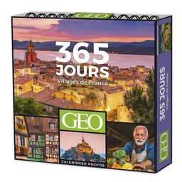 365 JOURS VILLAGES DE FRANCE REMARQUABLES - CALENDRIERS GÉO