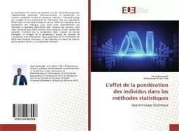 L'effet de la pondération des individus dans les méthodes statistiques