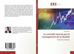 Le contrôle interne par le management de la Qualité