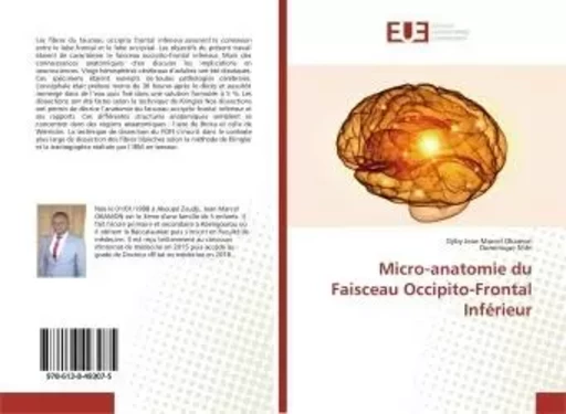 Micro-anatomie du Faisceau Occipito-Frontal Inférieur - Djiby Jean Marcel Okamon - UNIV EUROPEENNE