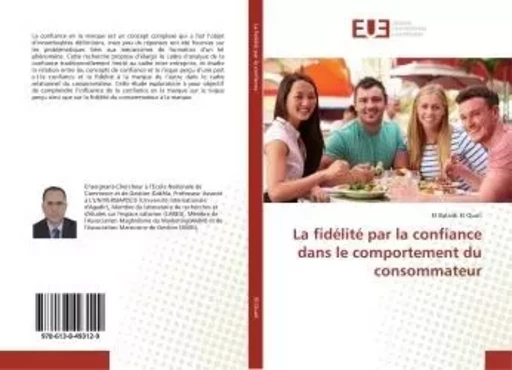 La fidélité par la confiance dans le comportement du consommateur - El Balaidi El Ouali - UNIV EUROPEENNE