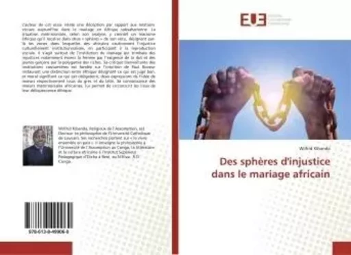 Des sphères d'injustice dans le mariage africain - Wilfrid Kibanda - UNIV EUROPEENNE