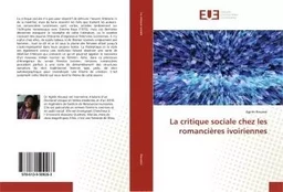 La critique sociale chez les romancières ivoiriennes