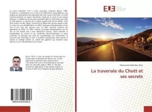 La traversée du Chott et ses secrets - Mohamed Habib Ben Dhia - UNIV EUROPEENNE