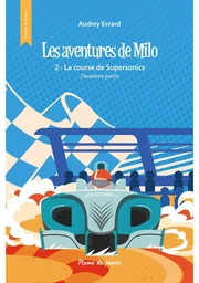 Les aventures de Milo - Tome 2.2