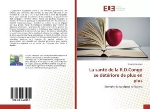 La santé de la R.D.Congo se détériore de plus en plus - Crispin Ntembue - UNIV EUROPEENNE