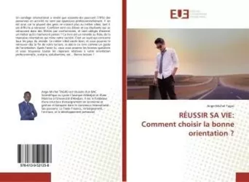 RÉUSSIR SA VIE:Comment choisir la bonne orientation ? -  - UNIV EUROPEENNE