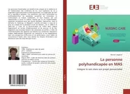 La personne polyhandicapée en MAS